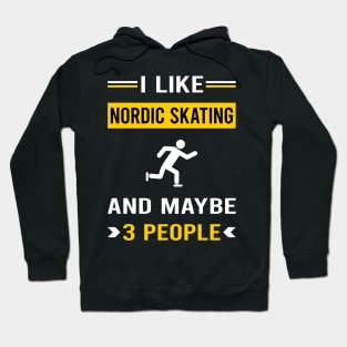 3 People Nordic Skating Skate Skater Hoodie